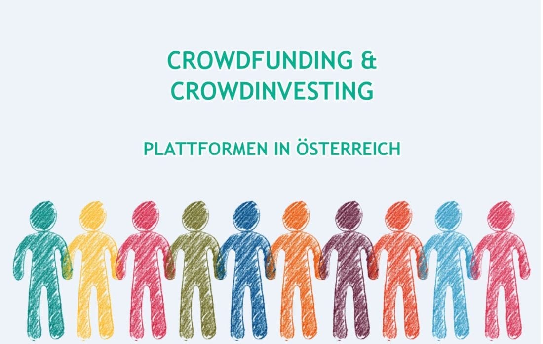 Crowdfunding und Crowdinvesting Plattformen in Österreich & international