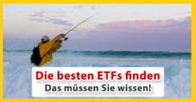 Die besten ETFs finden - So geht die ETF-Suche