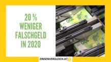 20% weniger Falschgeld in Österreich 2020 vs 2019