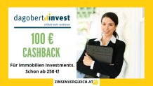 Dagobert Invest 100 € Cashback Bonus für Neukunden bei Crowdinvesting in Immobilien ab 250 Euro
