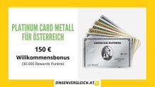 American Express Platinum Österreich - Neukunden-Bonus 150 € / 30000 Punkte Rewards Bonus