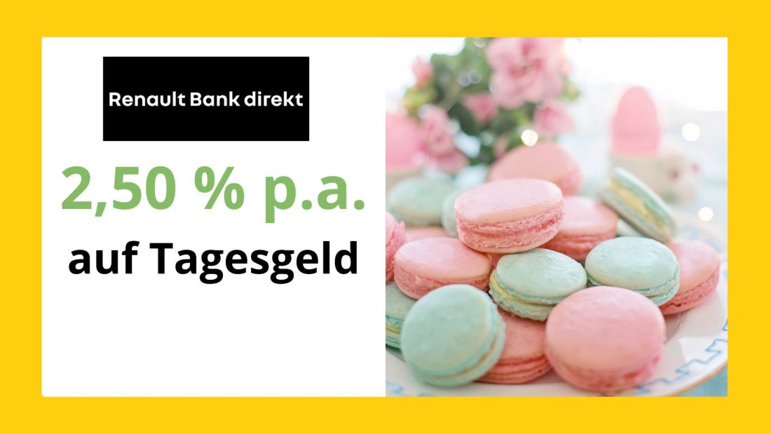 Renault Bank Direkt Österreich Zinserhöhung im Mai 2023 für Tagesgeld auf bis zu 2,50 % p.a.
