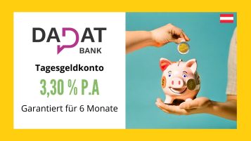 3,30 % Zinsen auf Tagesgeld bei DADAT Bank Österreich