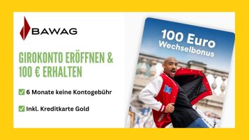 BAWAG Girokonto mit 100 Euro Eröffnungsbonus, 6 Monate gratis